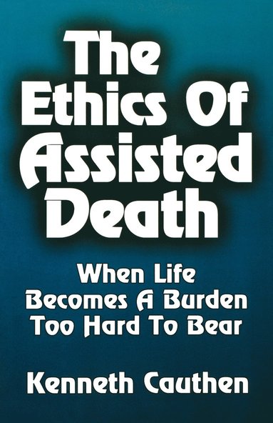 bokomslag Ethics of Assisted Death