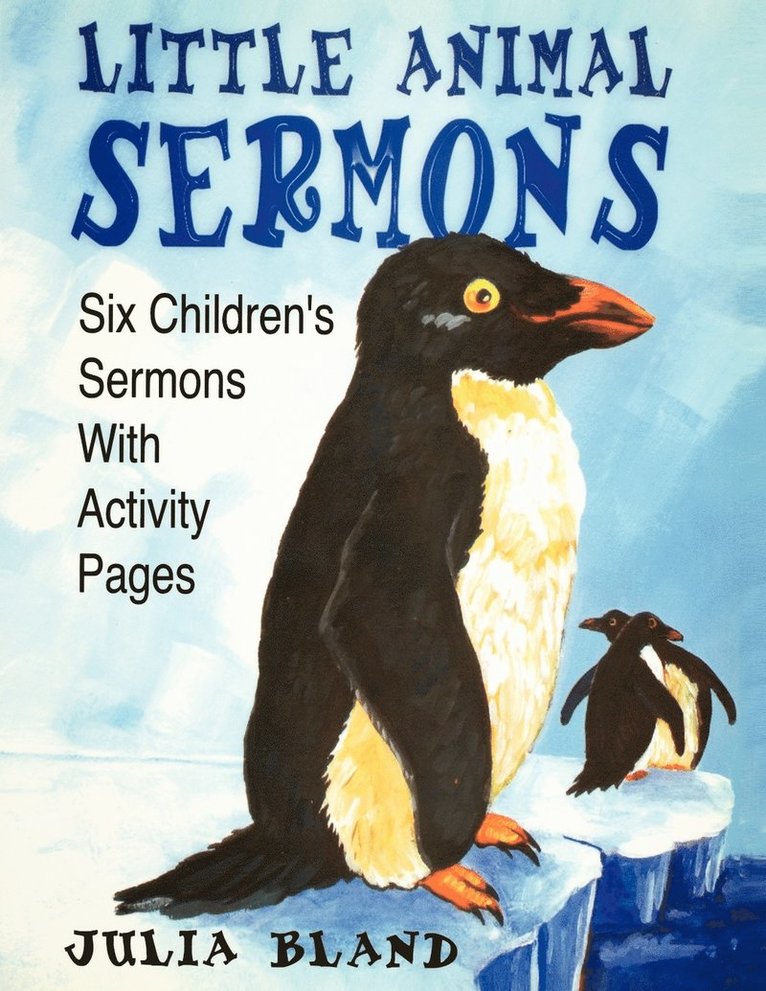 Little Animal Sermons 1