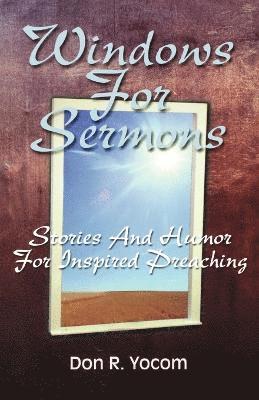 Windows For Sermons 1