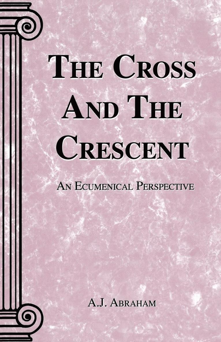 The Cross and the Crescent 1