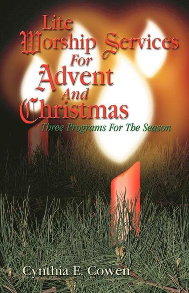 bokomslag LITE WORSHIP SERVICES FOR ADVENT AND CHRISTMAS