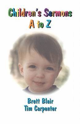 bokomslag Children's Sermons A to Z