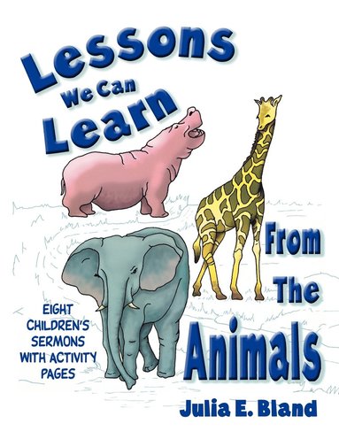 bokomslag Lessons We Can Learn From The Animals