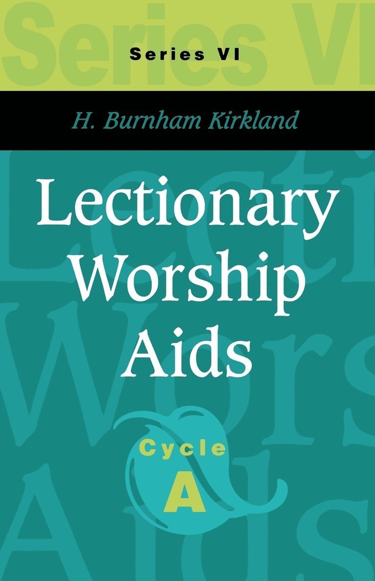 Lectionary Worship Aids 1