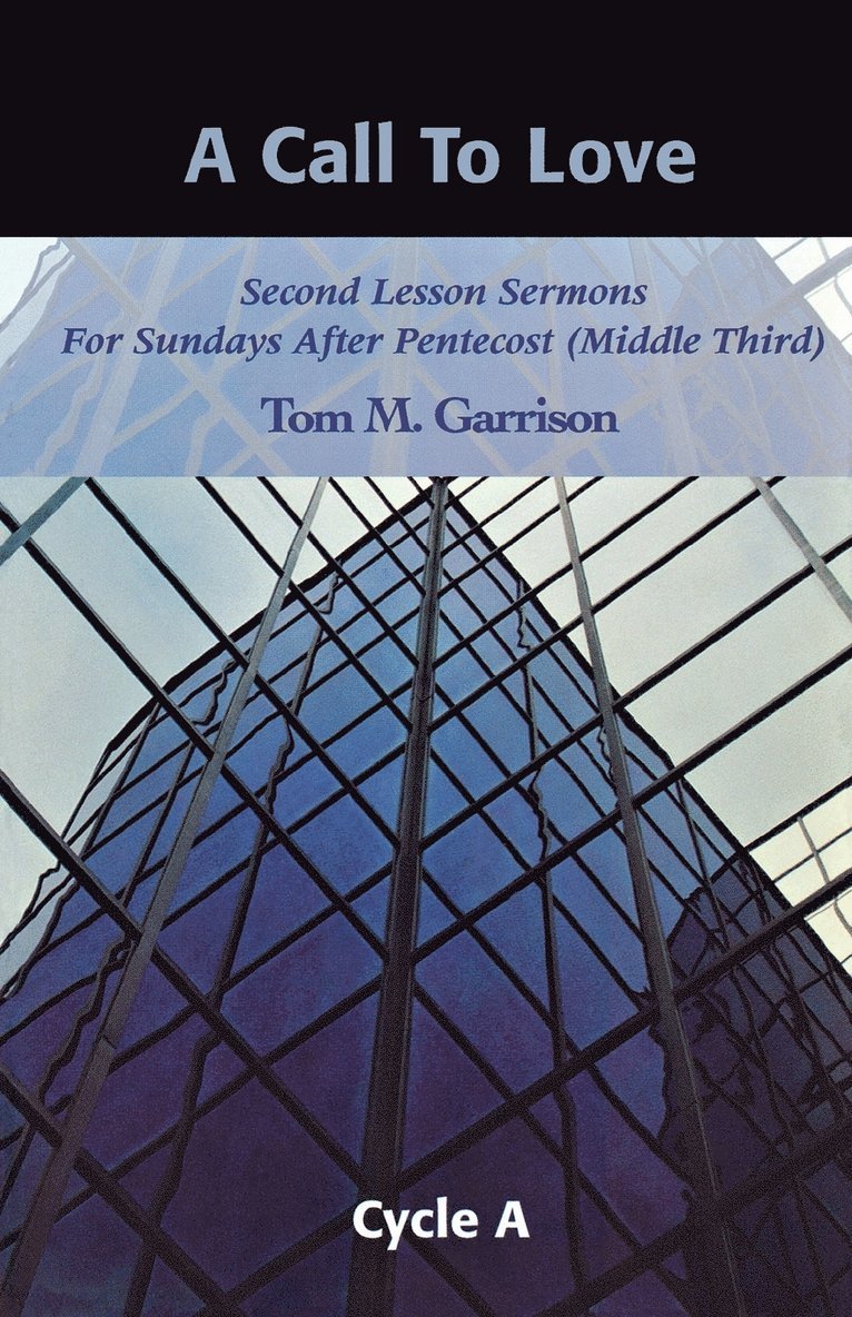 Tom M Garrison, Tom M. Garrison - Call to Love, Häftad