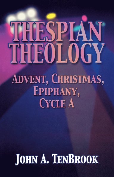 bokomslag Thespian Theology