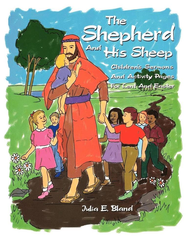 The Shepherd and His Sheep 1