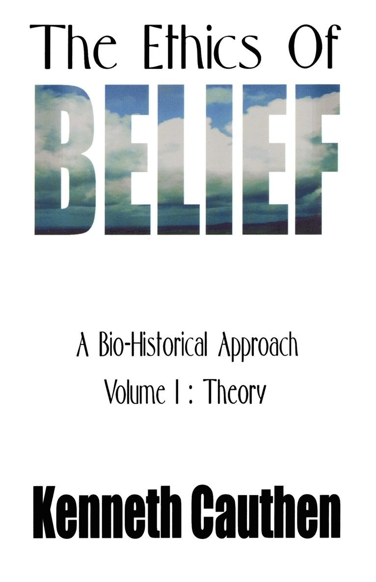 The Ethics of Belief 1