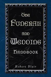 bokomslag Funeral and Wedding Handbook