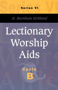 bokomslag Lectionary Worship AIDS, Series VI, Cycle B