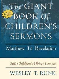 bokomslag The Giant Book of Children's Sermons