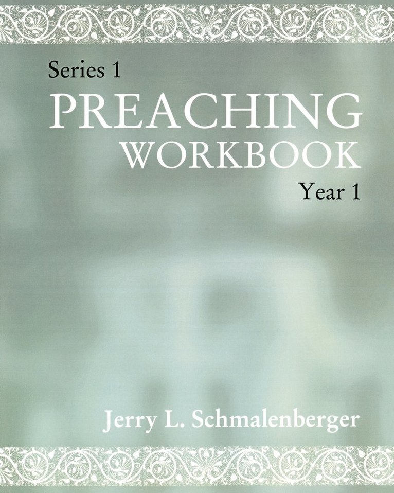 Preaching Workbook 1