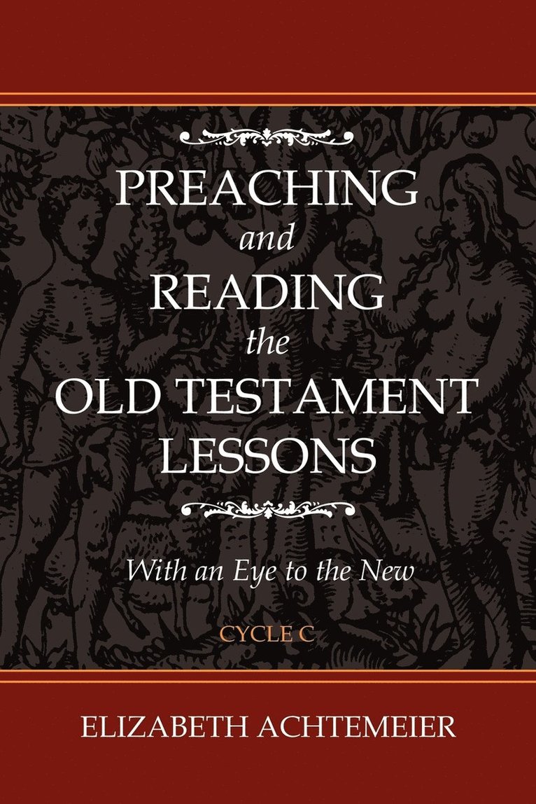 Preaching and Reading the Old Testament Lessons 1