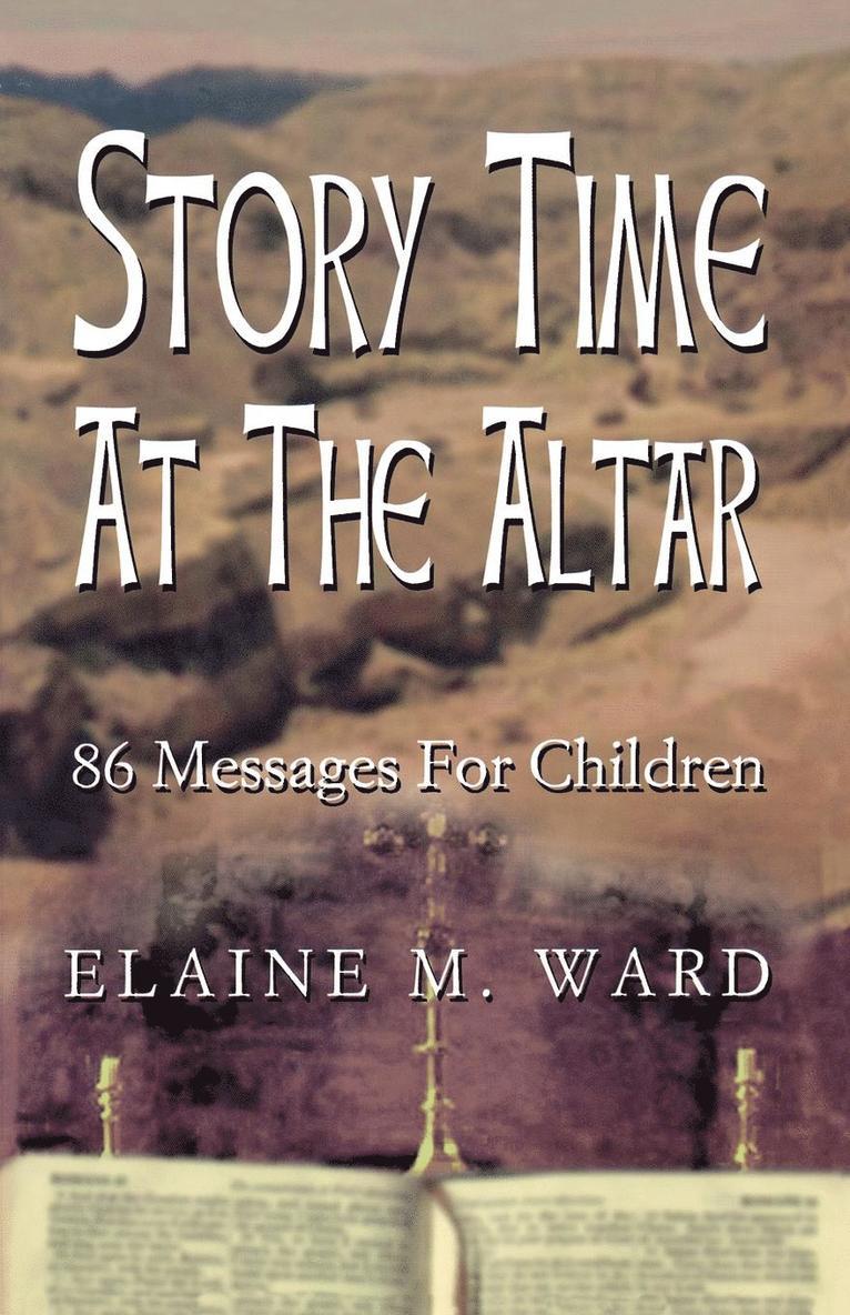 Story Time at the Altar 1