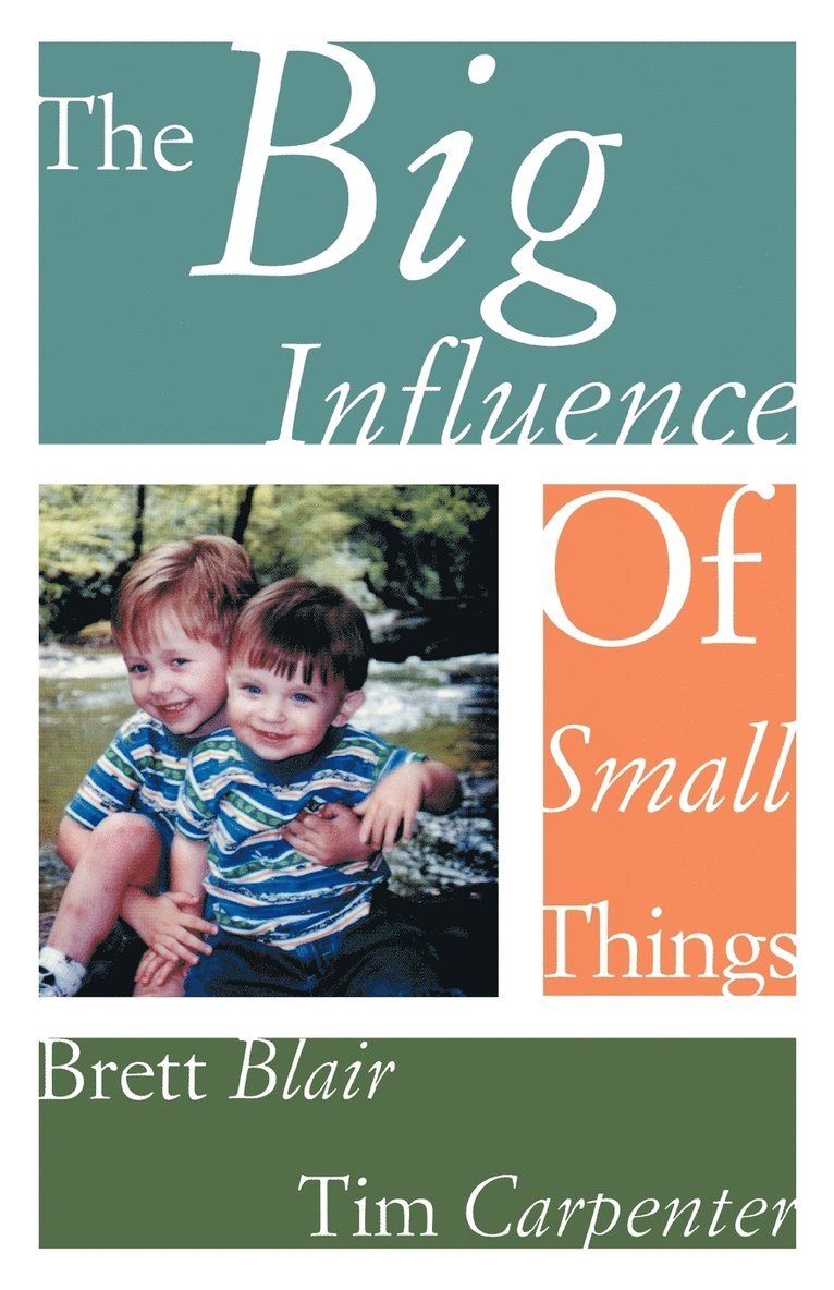 The Big Influence of Small Things 1