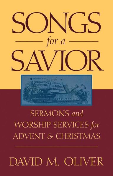 bokomslag Songs for a Savior