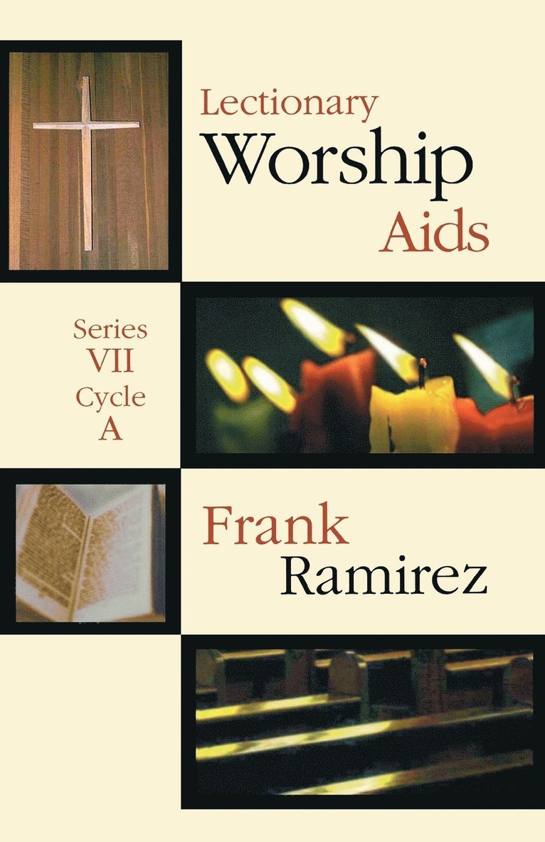 Lectionary Worship Aids series VII, Cycle A 1