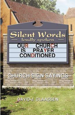 Silent Words Loudly Spoken 1