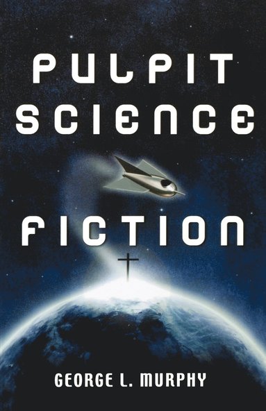 bokomslag Pulpit Science Fiction