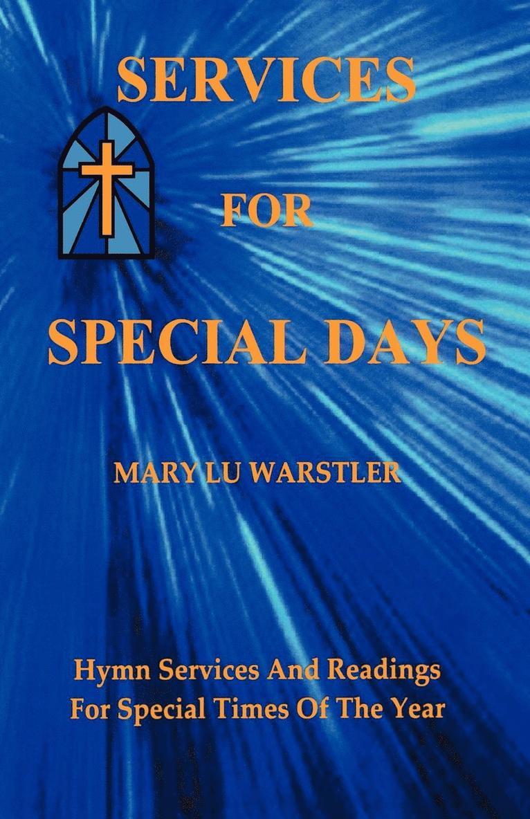 Mary Lu Warstler - Services For Special Days, Häftad