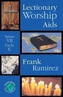 Lectionary Worship Aids: Series VII, Cycle C 1