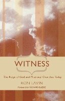 Witness: The Reign of God and Missional Churches Today 1
