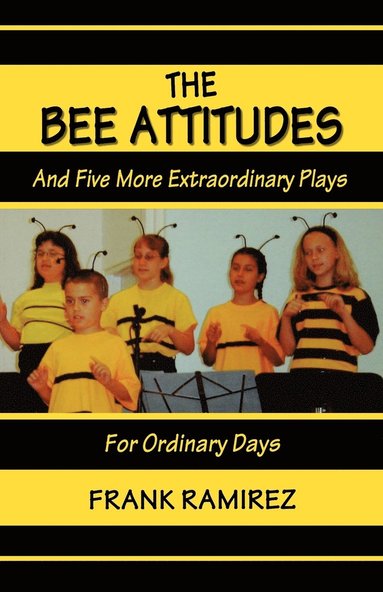 bokomslag The Bee Attitudes