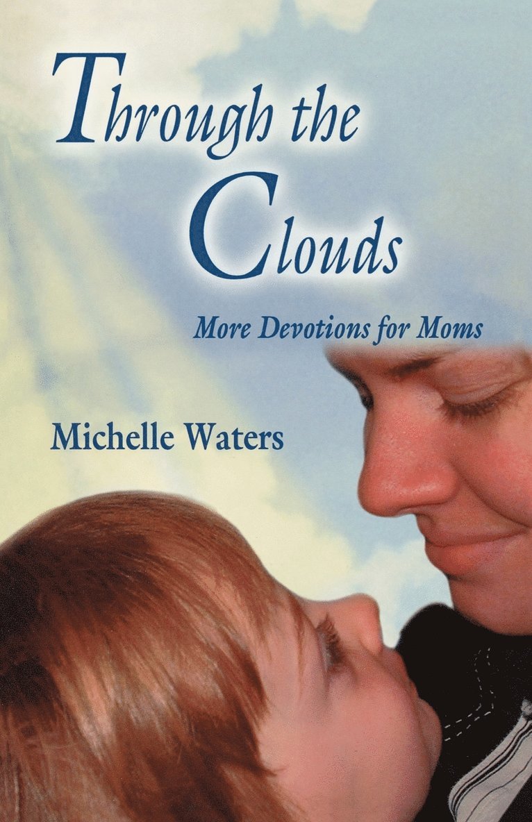 Through The Clouds