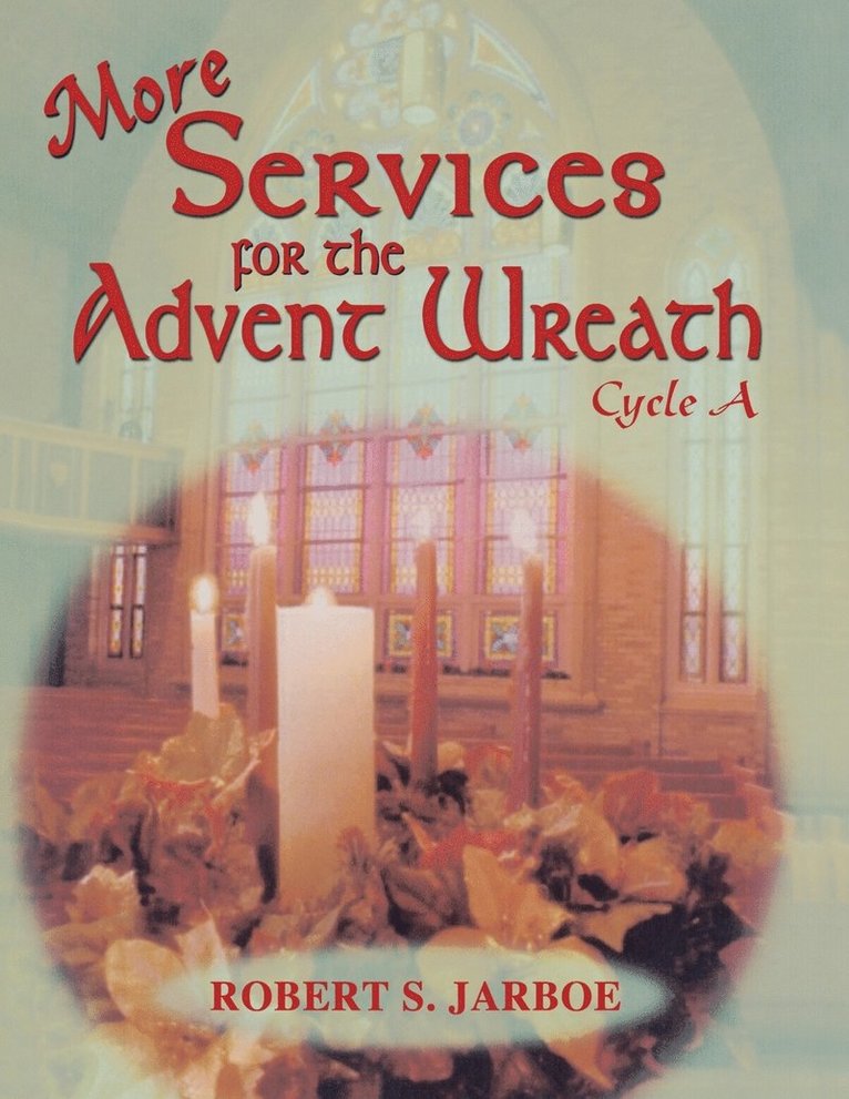More Services for the Advent Wreath 1
