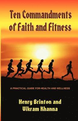 bokomslag Ten Commandments of Faith and Fitness
