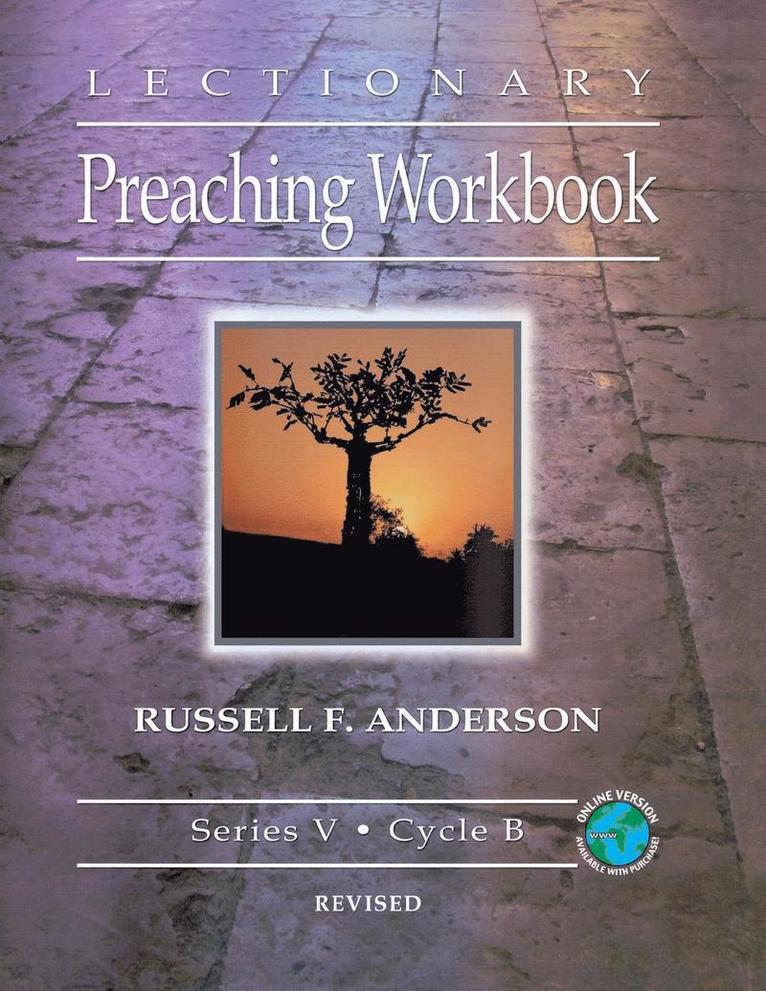 Lectionary Preaching Workbook, Series V, Cycle B, revised 1