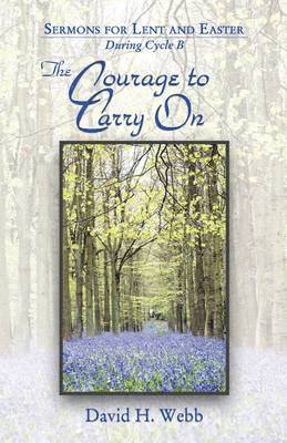 The Courage to Carry on 1