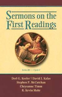 bokomslag Sermons on the First Readings, Series III, Cycle C