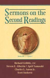 bokomslag Sermons on the Second Readings, Series III, Cycle C