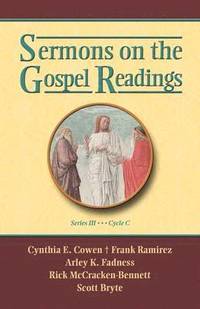 bokomslag Sermons on the Gospel Readings, Series III, Cycle C