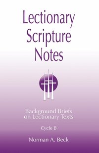 bokomslag Lectionary Scripture Notes, Cycle B