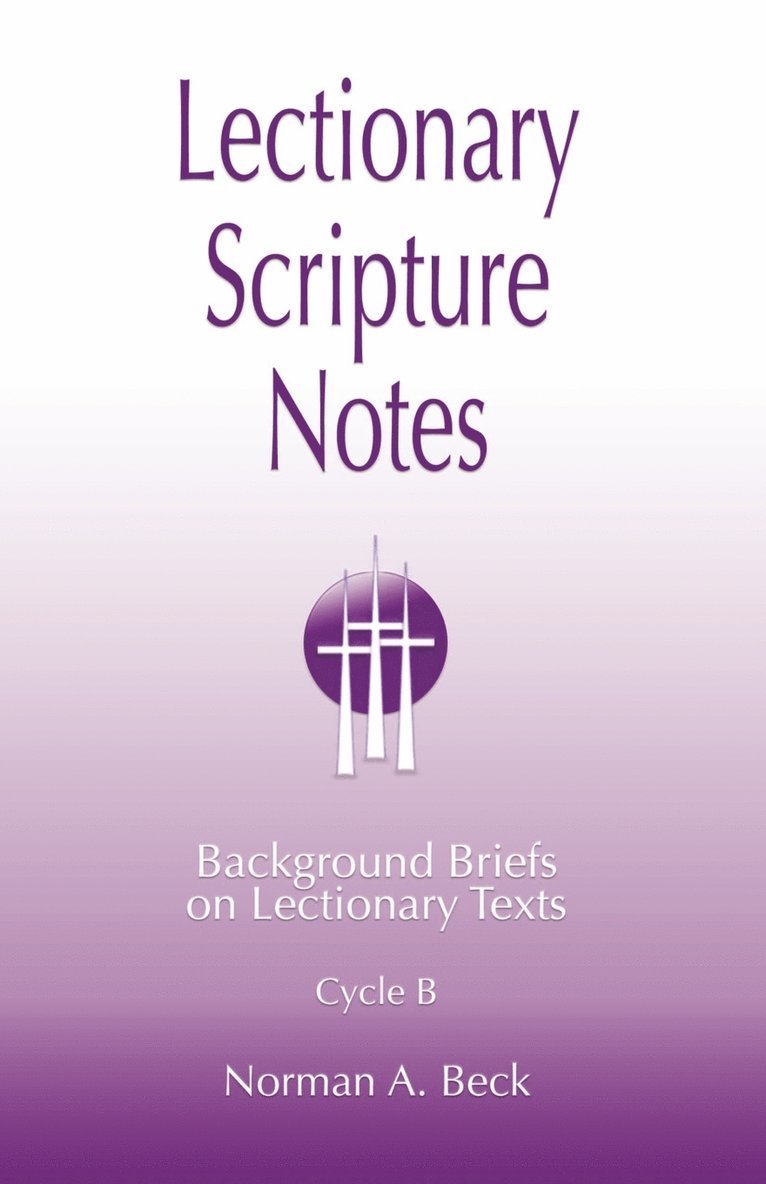 Lectionary Scripture Notes, Cycle B 1