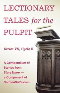 bokomslag Lectionary Tales for the Pulpit, Series VII, Cycle B for the Revised Common Lectionary