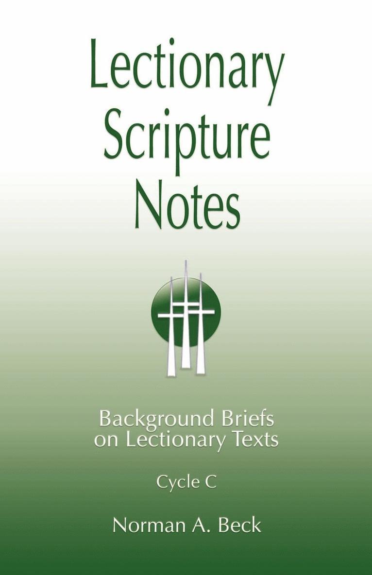 Lectionary Scripture Notes for Series C 1