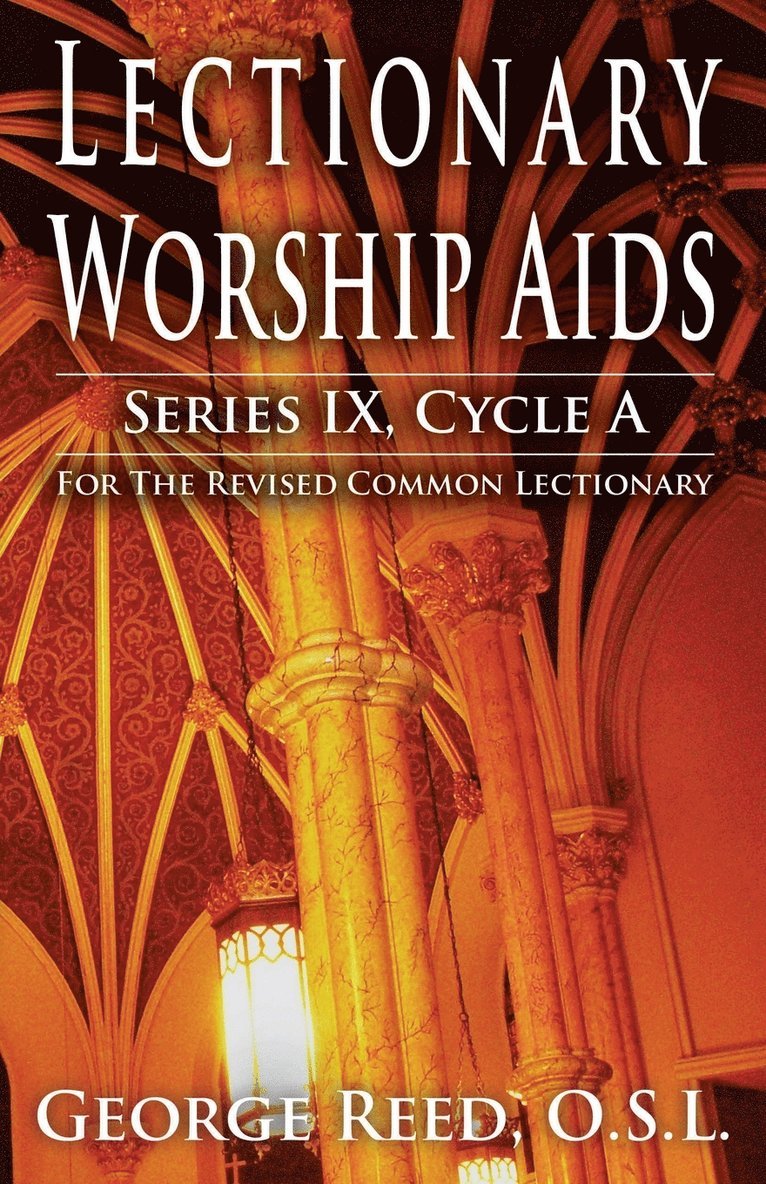 Osl George Reed, Osl Reed George - Lectionary Worship AIDS, Series IX, Cycle a, Häftad