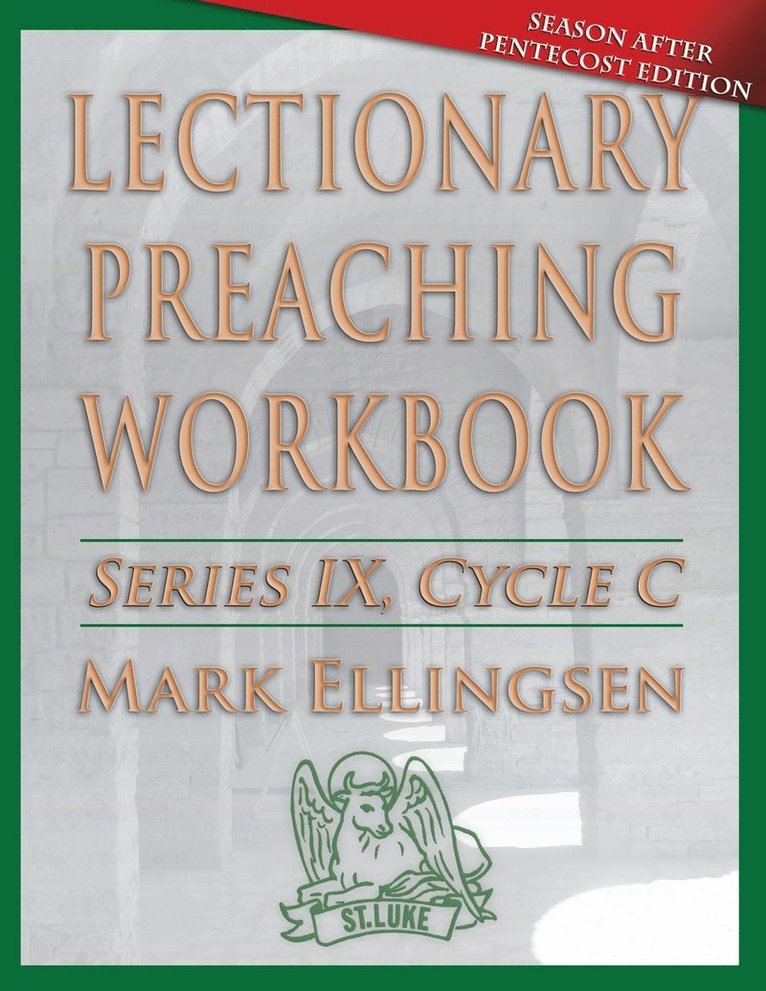 Lectionary Preaching Workbook 1