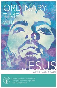 bokomslag Ordinary Time with Jesus