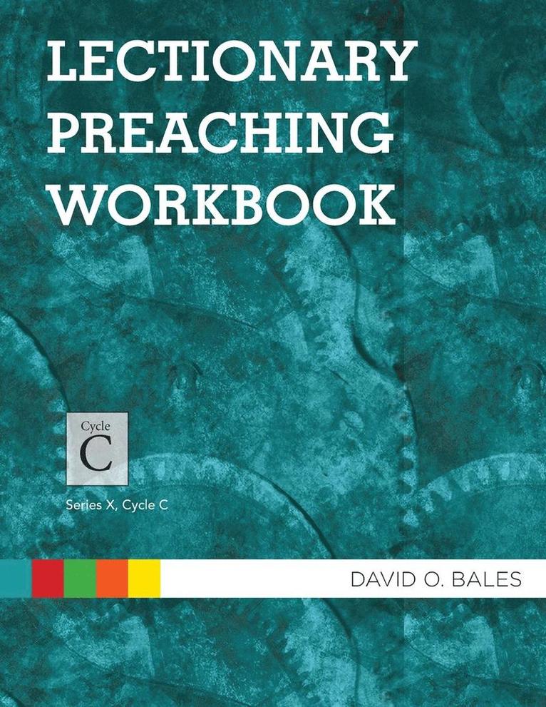 Lectionary Preaching Workbook 1