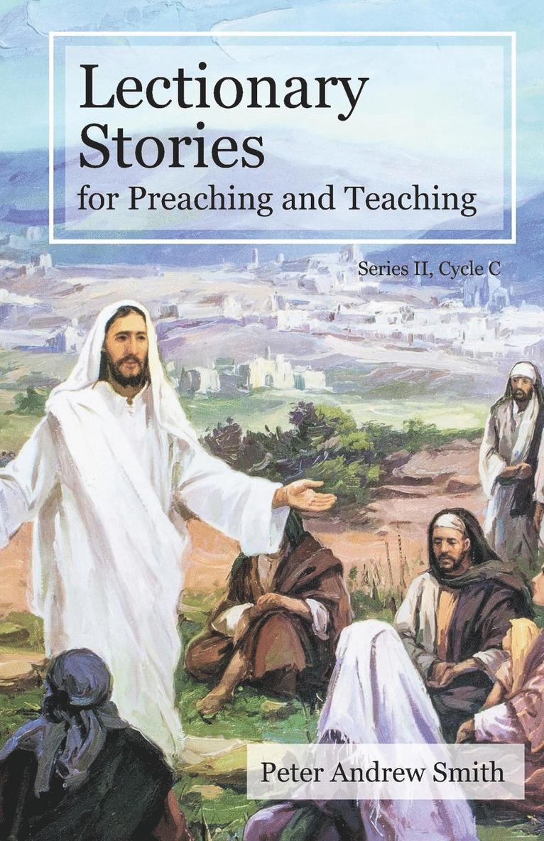 Lectionary Stories For Preaching And Teaching 1