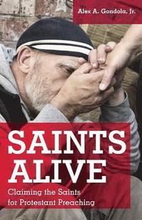 bokomslag Saints Alive