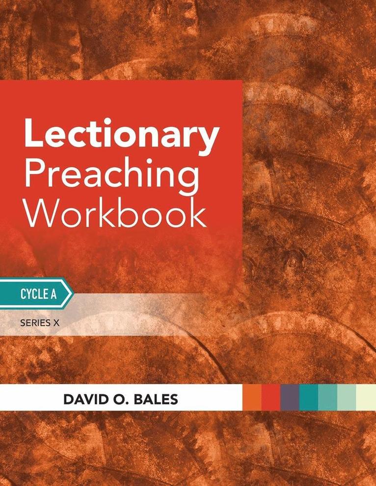 Lectionary Preaching Workbook 1