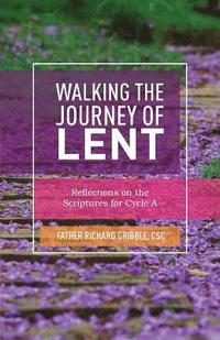 bokomslag Walking the Journey of Lent