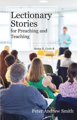 Lectionary Stories For Preaching And Teaching 1