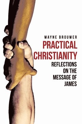 Practical Christianity 1