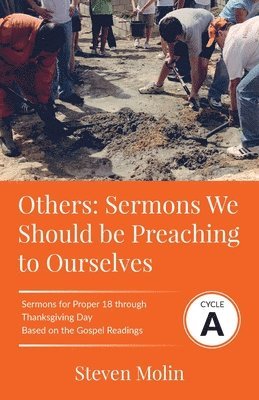 OTHERS Sermons we should be Preaching to Ourselves 1